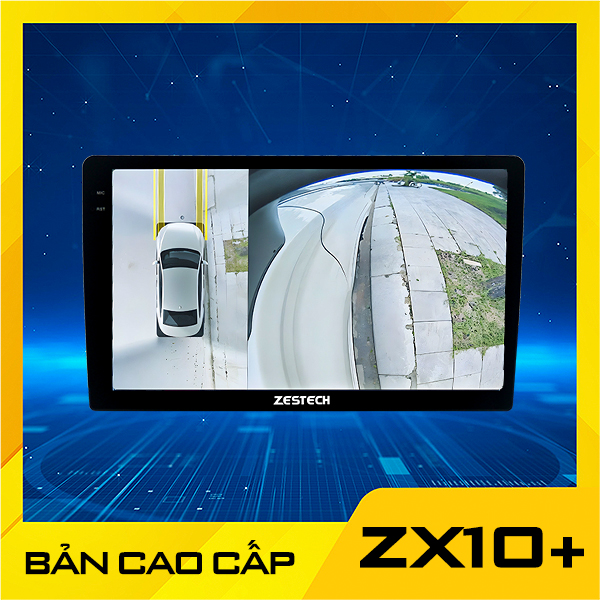 ZX10+ bản cao cấp Camera 360