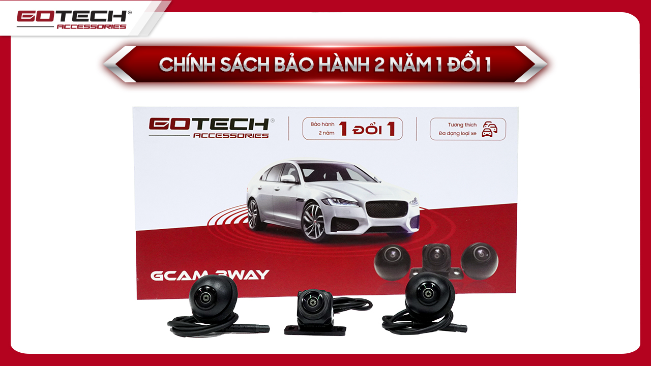 Chính sách bảo hành của camera 3 mắt Gotech GCAM 3WAY