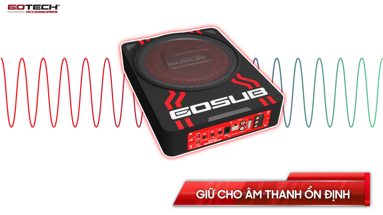 Loa GOSUB 10 giữ cho không gian ổn định